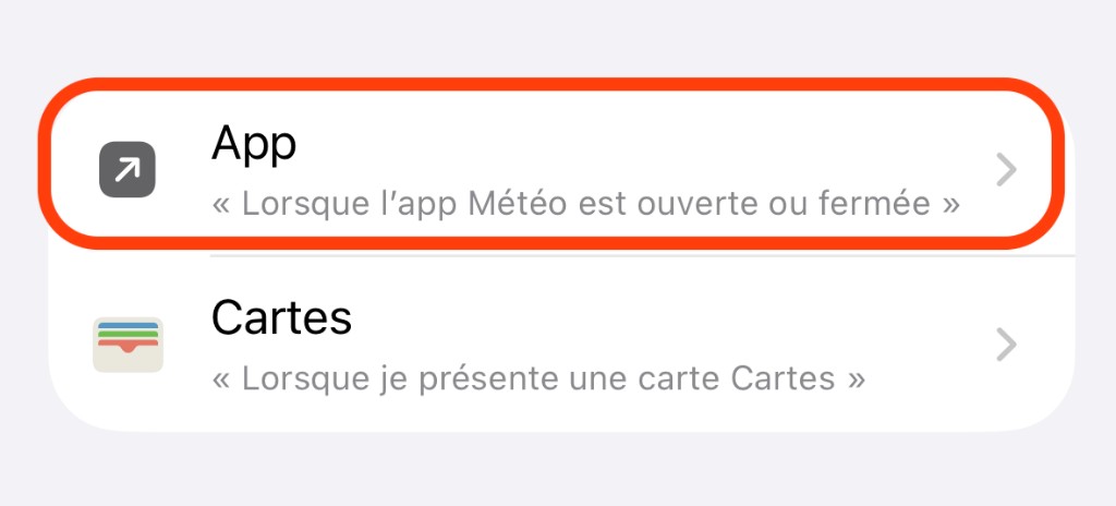 Écran Raccourcis montrant le déclencheur « App » sélectionné, avec la description « Lorsque l'app Météo est ouverte ou fermée »